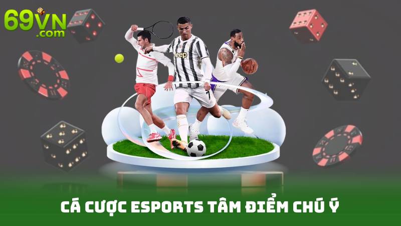 Cá Cược Esports - Cách Đặt Cược Thông Minh Để Thắng Lớn 2 Cá cược Esports Tâm Điểm Chú Ý