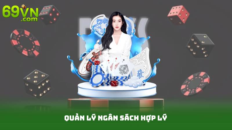 Quản lý ngân sách hợp lý