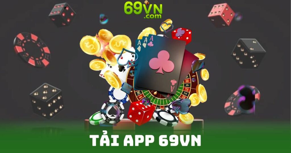 Tải App 69VN